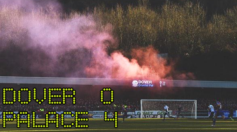 Dover Athletic 0 – 4 Crystal Palace